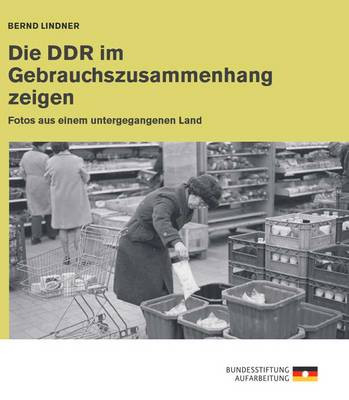 die ddr im gebrauchszusammenhang lindner