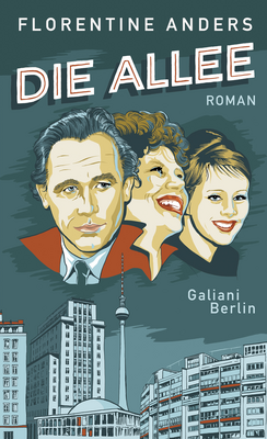 Cover: Die Allee © Galiani Berlin