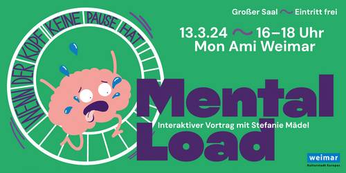 „Mental Load – Wenn der Kopf keine Pause hat“