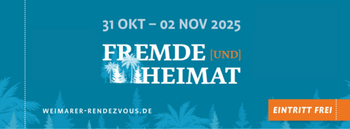 »Fremde [und] Heimat«