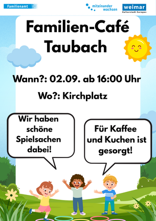 Das Bild zeigt ein Plakat vom Familiencafé Taubach.