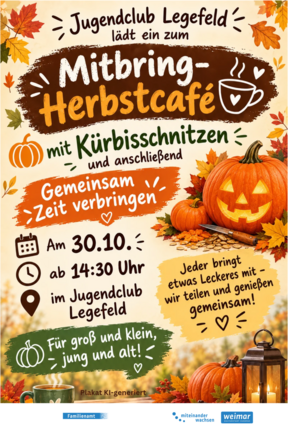 Veranstaltungsplakat: Mitbring-Herbstcafé in Legefeld