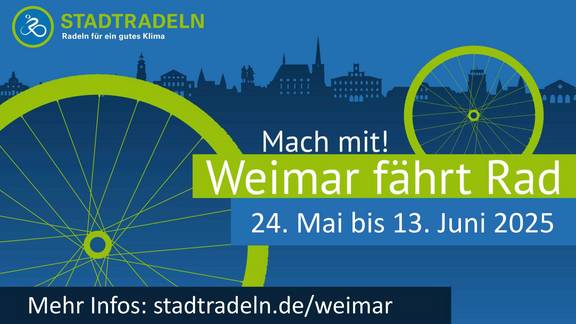 Weimar radelt in diesem Jahr vom 24. Mai bis zum 13. Juni.